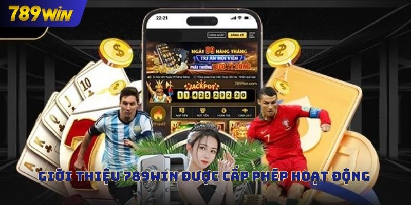 Giới thiệu 789win được cấp phép hoạt động